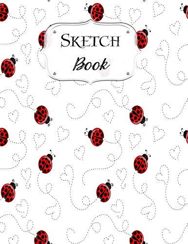 Sketch Book: Ladybug | Sketchbook | Scetchpad For Drawing Or Doodling | Notebook Pad For Creative Artists | #2