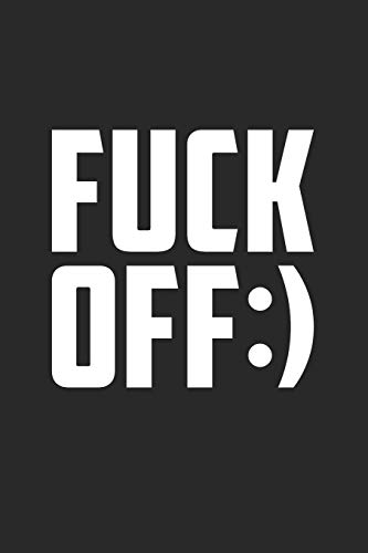 Fuck Off: Graph Paper Notebook, 6X9 Inch, 120 Pages