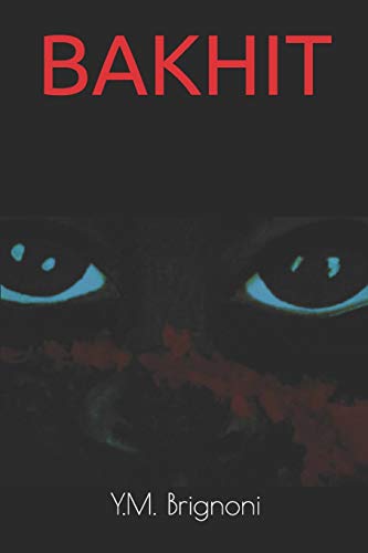 Bakhit: Un Ni?O Soldado (Spanish Edition)