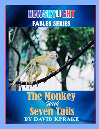 The Monkey With Seven Tails (Tortoise Fable)