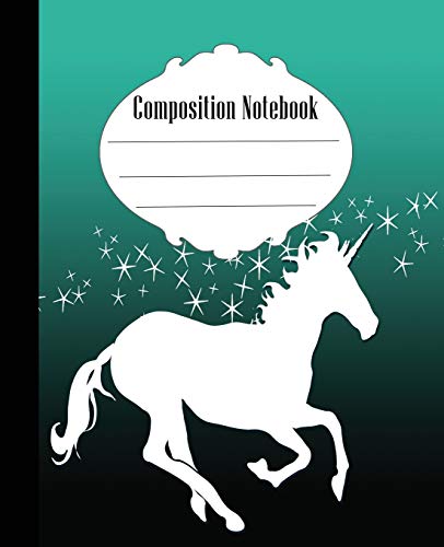 Composition Notebook: Stars And Unicorn Composition Notebook Wide Ruled 7.5 X 9.25 In, 100 Pages Book For Kids, Teens, School, Students And Teachers