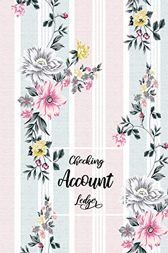 Checking Account Ledger: Checking Account Register,6 Column Personal Record Tracker Log Book,Watercolor Floral Leaves Background
