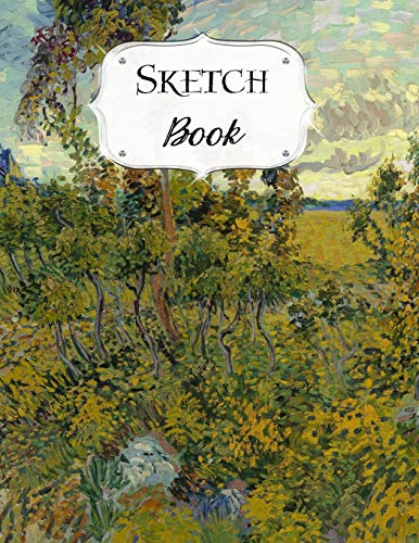 Sketch Book: Van Gogh | Sketchbook | Scetchpad For Drawing Or Doodling | Notebook Pad For Creative Artists | Sunset At Montmajour