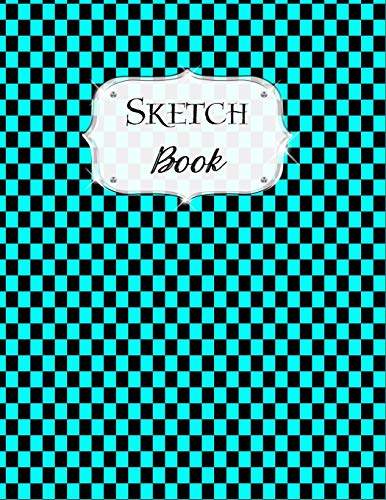 Sketch Book: Checkered | Sketchbook | Scetchpad For Drawing Or Doodling | Notebook Pad For Creative Artists | Aqua Black