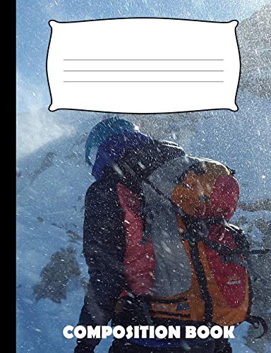 Composition Book: Mountain Climbing Composition Notebook Wide Ruled