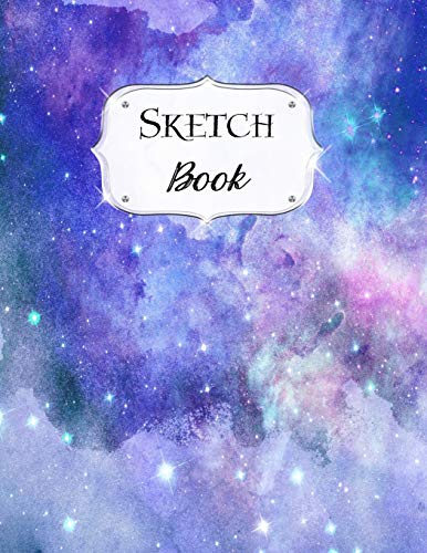 Sketch Book: Galaxy | Sketchbook | Scetchpad For Drawing Or Doodling | Notebook Pad For Creative Artists | #3 Blue Purple