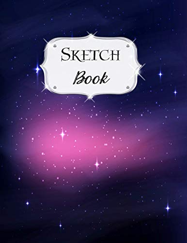 Sketch Book: Galaxy | Sketchbook | Scetchpad For Drawing Or Doodling | Notebook Pad For Creative Artists | #6 Black Purple