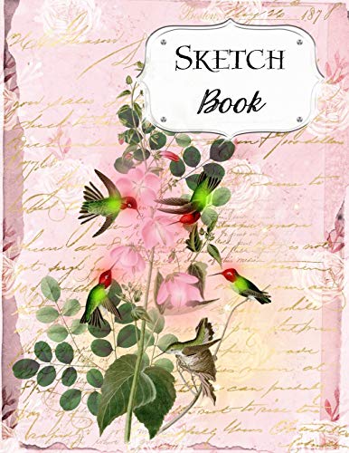 Sketch Book: Bird | Sketchbook | Scetchpad For Drawing Or Doodling | Notebook Pad For Creative Artists | #5 Pink Floral Flowers