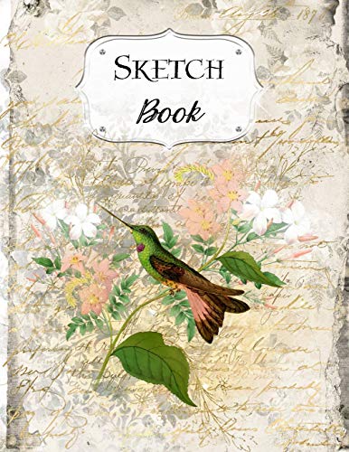 Sketch Book: Bird | Sketchbook | Scetchpad For Drawing Or Doodling | Notebook Pad For Creative Artists | #6 Floral Flowers