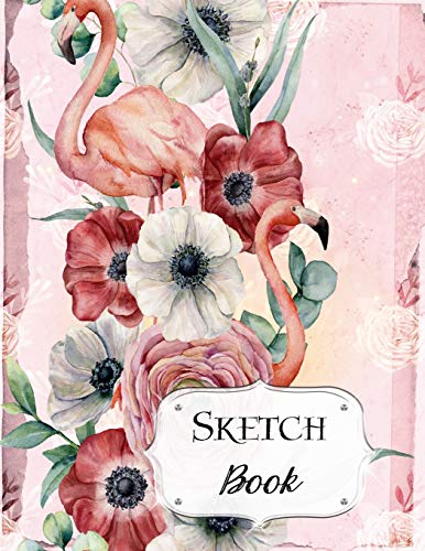 Sketch Book: Flamingo | Sketchbook | Scetchpad For Drawing Or Doodling | Notebook Pad For Creative Artists | #5 Pink