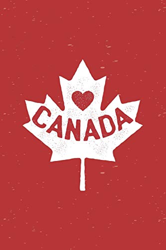 Love Canada: Graph Paper Notebook, 6X9 Inch, 120 Pages