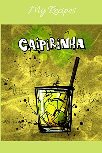 My Recipes: Notebook Fur My Own Cocktail Recipes Collection - Wide Ruled Line Paper - 9781073635313