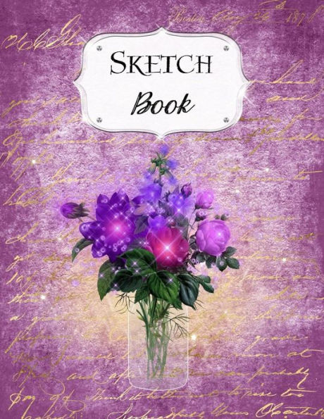 Sketch Book: Flower | Sketchbook | Scetchpad For Drawing Or Doodling | Notebook Pad For Creative Artists | #3 Purple