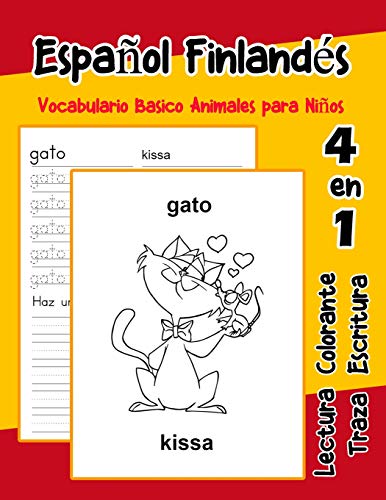 EspanOl Finland?s Vocabulario Basico Animales Para NinOs: Vocabulario En Espanol Finlandes De Preescolar K?nder Primer Segundo Tercero Grado ... Para NinOs En EspanOl) (Spanish Edition)
