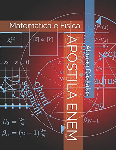 Apostila Enem: Matem?ƒtica E F?sica (Portuguese Edition)