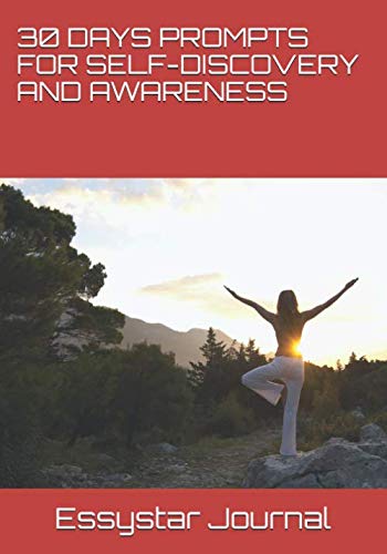 30 Days Prompts For Self-Discovery And Awareness