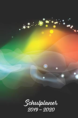 Schulplaner 2019 ? 2020: Regenbogen 2 Das Hausaufgabenheft 2019 - 2020 F?r Das Neue Schuljahr ; Mit Kalender, Stundenplan F?r Jedes Semester, ... ; Merkheft ; Geschenkidee (German Edition)