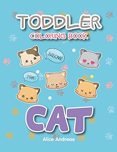 Toddler Coloring Book Cat: Coloring And Activity Books For Kids Ages 4-8