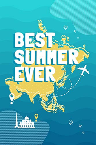 Best Summer Ever: 120 Pages 6" X 9" Dot-Grid Travel Diary For Your Adventure In Asia