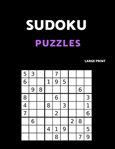 Sudoku Puzzles Large Print: 80 Easy Sudoku Puzzle Book. One Puzzle Per Page With Room To Work.