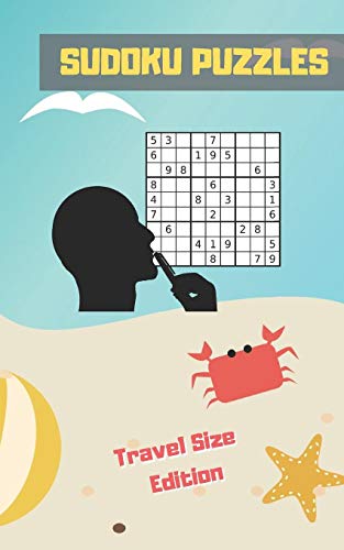 Sudoku Puzzles: Travel Pocket Size Edition. Answer Keys Included. Three Difficulty Levels: Easy, Medium And Hard. Tons Of Fun. Easy-To-Read Font Sudoku Book. Kids And Adults.