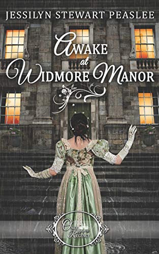 Awake At Widmore Manor (Once Upon A Regency)