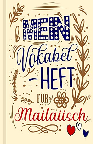 Malaiisches Vokabelbuch - Mein Vokabelheft F?r Malaiisch (Lernhilfe): Leeres Heft F?r Malaiische Vokabeln Zum Malaiisch Lernen, F?r Sprachkurs, ... Geschenk F?r Sprachsch?ler (German Edition)