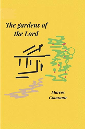 The Gardens Of The Lord