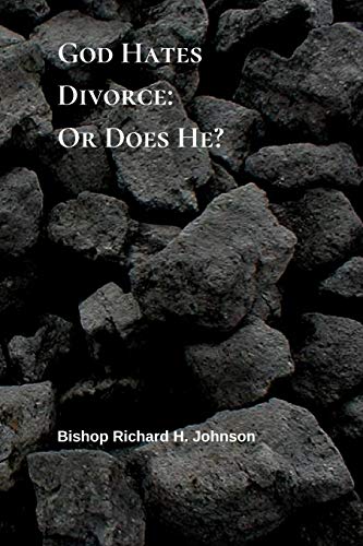 God Hates Divorce: Or Does He?
