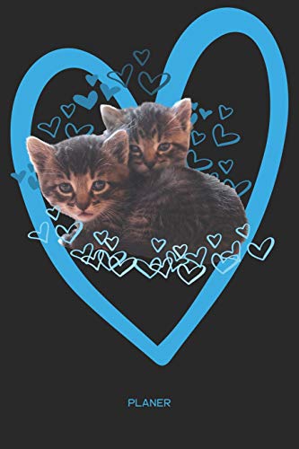 Planer: Katzen Kalender Terminkalender Terminplaner Wochenkalender | Geschenk F?rbabykatzen Fans Katzenliebhaber Katzenbesitzer Frauen Zum Geburtstag ... Und Punktraster Extra Seiten (German Edition) - 9781074806552