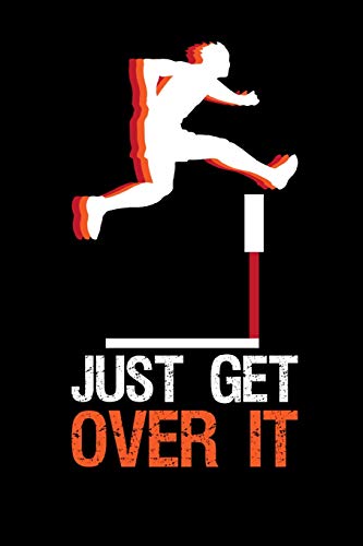 Just Get Over It: 120 Pages I 6X9 I Karo I Funny Vacation, Adventure & Travel Fishing Gifts