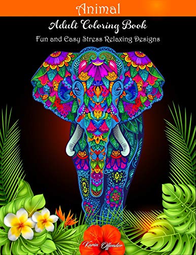 Animal Adult Coloring Book: Fun And Easy Stress Relaxing Designs