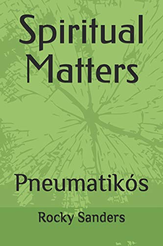 Spiritual Matters: Pneumatik?S