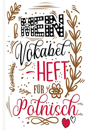 Polnisches Vokabelbuch - Mein Vokabelheft F?r Polnisch (Lernhilfe): Leeres Heft F?r Schwedische Vokabeln Zum Schwedisch Lernen, F?r Sprachkurs, ... Geschenk F?r Sprachsch?ler (German Edition)