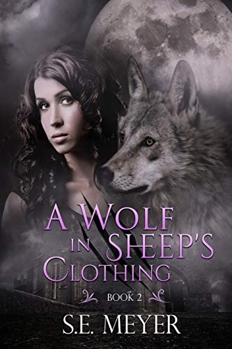 A Wolf In Sheep's Clothing: Dystopian Thriller Series (Anna Wool)
