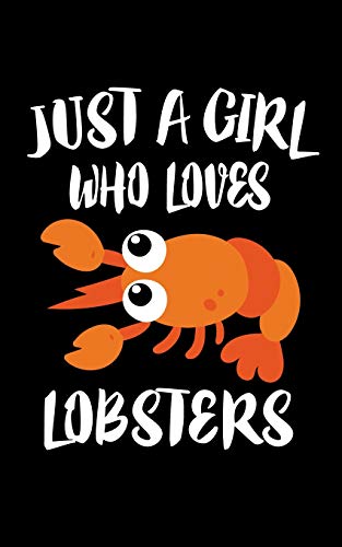 Just A Girl Who Loves Lobsters: Animal Nature Collection