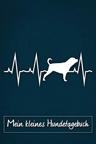 Mein Kleines Hundetagebuch: Tagebuch F?r Rottweiler Hundehalter Und Hundez?chter | Welpenbuch | Welpentagebuch | Training | Hund | Welpen | Blaues ... Din A5 Liniert, 118 Seiten (German Edition)