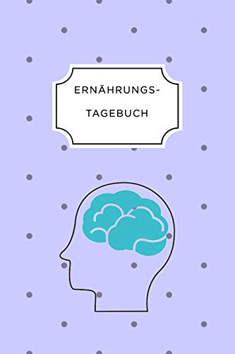 Ern?Hrungstagebuch: A5 Ern?hrungstagebuch Liniert 120 Seiten | Tagebuch | Ern?hrungstagebuch | Gesunde Ern?hrung | Abnehmtagebuch (German Edition) - 9781075658761