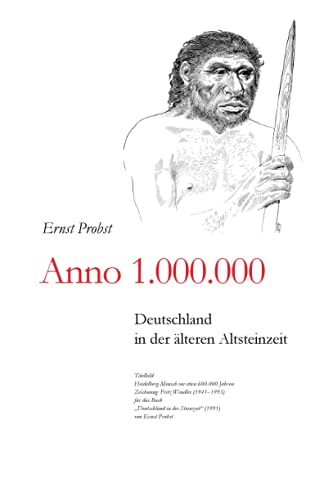 Anno 1.000.000: Deutschland In Der ?lteren Altsteinzeit (B?cher V