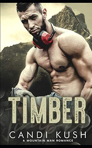 Timber: A Mountain Man Romance