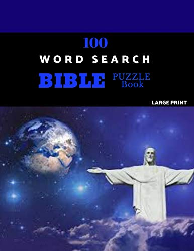 100 Word Search Bible Puzzle Book Large Print: Brain Challenging Bible Puzzles Fur Hours Of Fun - 9781076358936