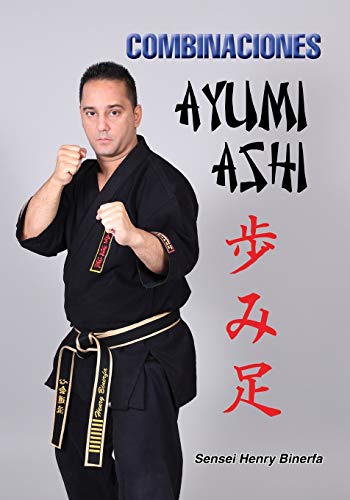 Combinaciones Con Ayumi Ashi (Spanish Edition)