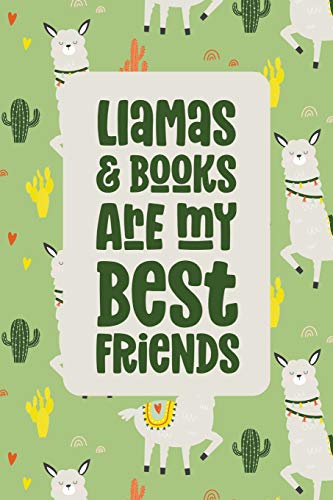 Llamas & Books Are My Best Friends: Cute Reading Log Book For Teens & Kids
