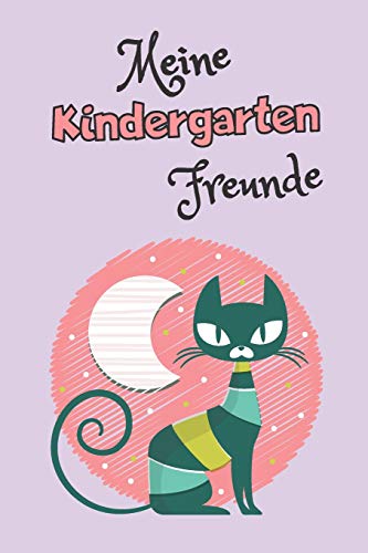 Meine Kindergartenfreunde: A5 Freundebuch / Kindergartenfreundebuch / Meine Kindergartenfreunde F?r M?dchen Und Jungen Im Kindergarten (German Edition) - 9781077263970