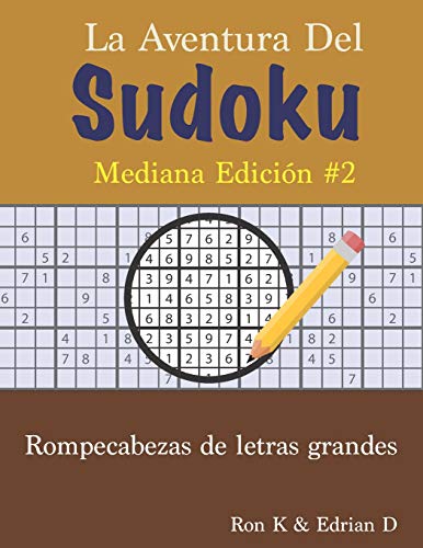 La Aventure Del Sudoku: Mediana Edici?N #2 (Spanish Edition)