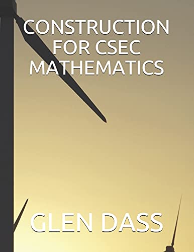 Construction For Csec Mathematics