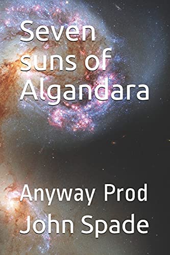 Seven suns of Algandara: Anyway Prod