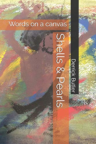 Shells & Pearls: Words On A Canvas