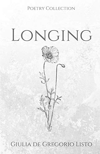 Longing: A Poetry Collection