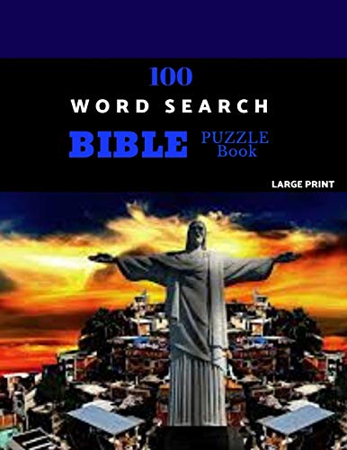 100 Word Search Bible Puzzle Book Large Print: Brain Challenging Bible Puzzles Fur Hours Of Fun - 9781077853102
